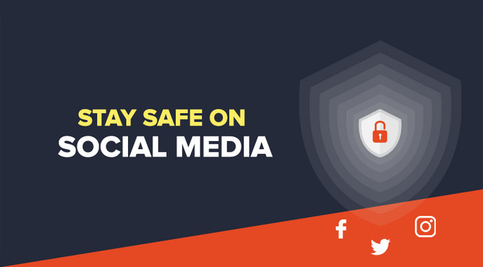 Social Media: how to use it safely 