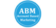 Account Based Marketing - ABM