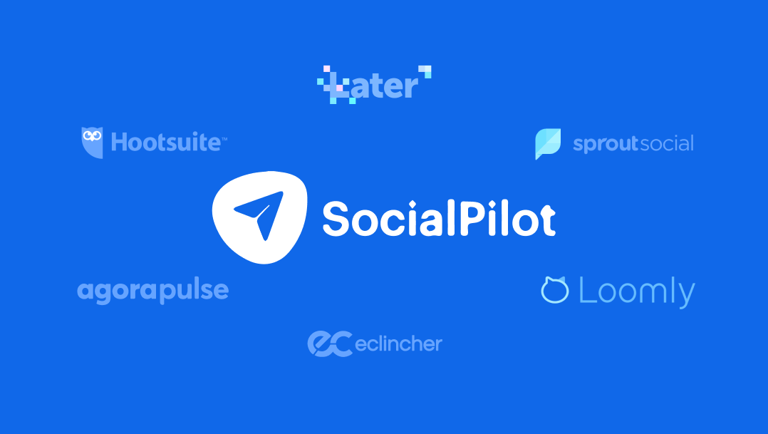 Top 11 Sendible Alternatives for Agencies and Brands
