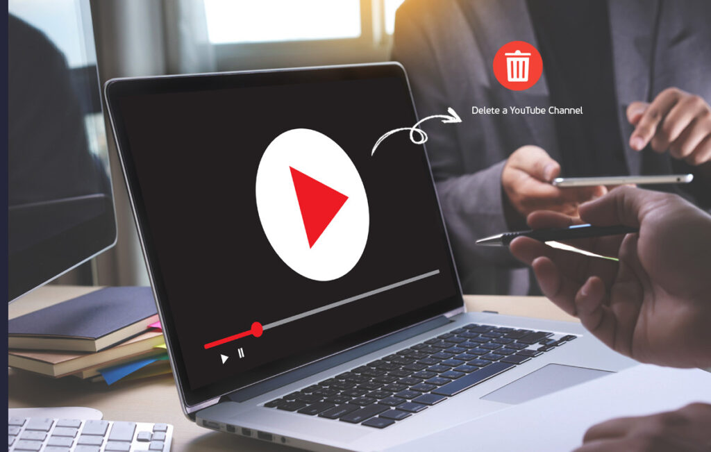 How to Delete or Hide a YouTube Channel: Step-by-Step Guide