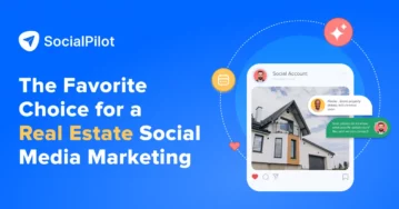 Favorite Choice for a Real Estate Social Media Marketing