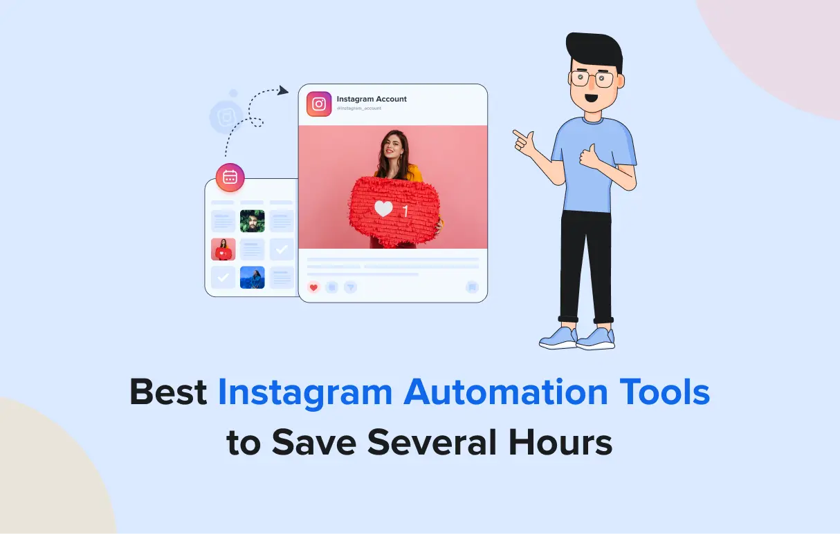 Instagram Automation Tools