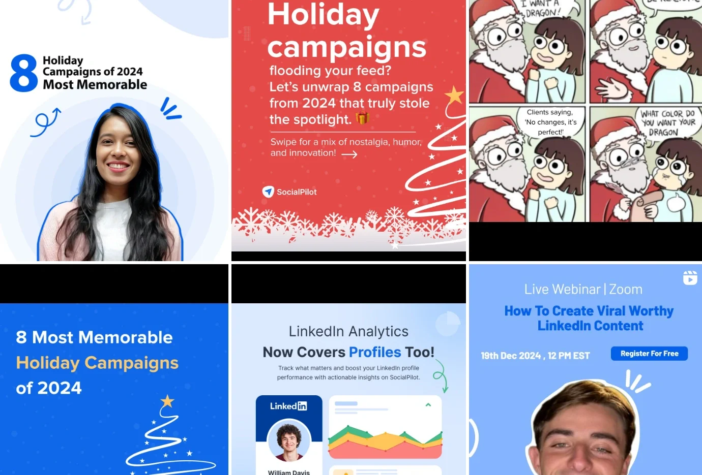 SocialPilot’s Instagram feed view A snapshot of SocialPilot’s Instagram Feed displaying creative holiday campaigns, including SocialPilot’s 2024 holiday campaign insights, LinkedIn analytics, and webinar promotions designed for marketing professionals.