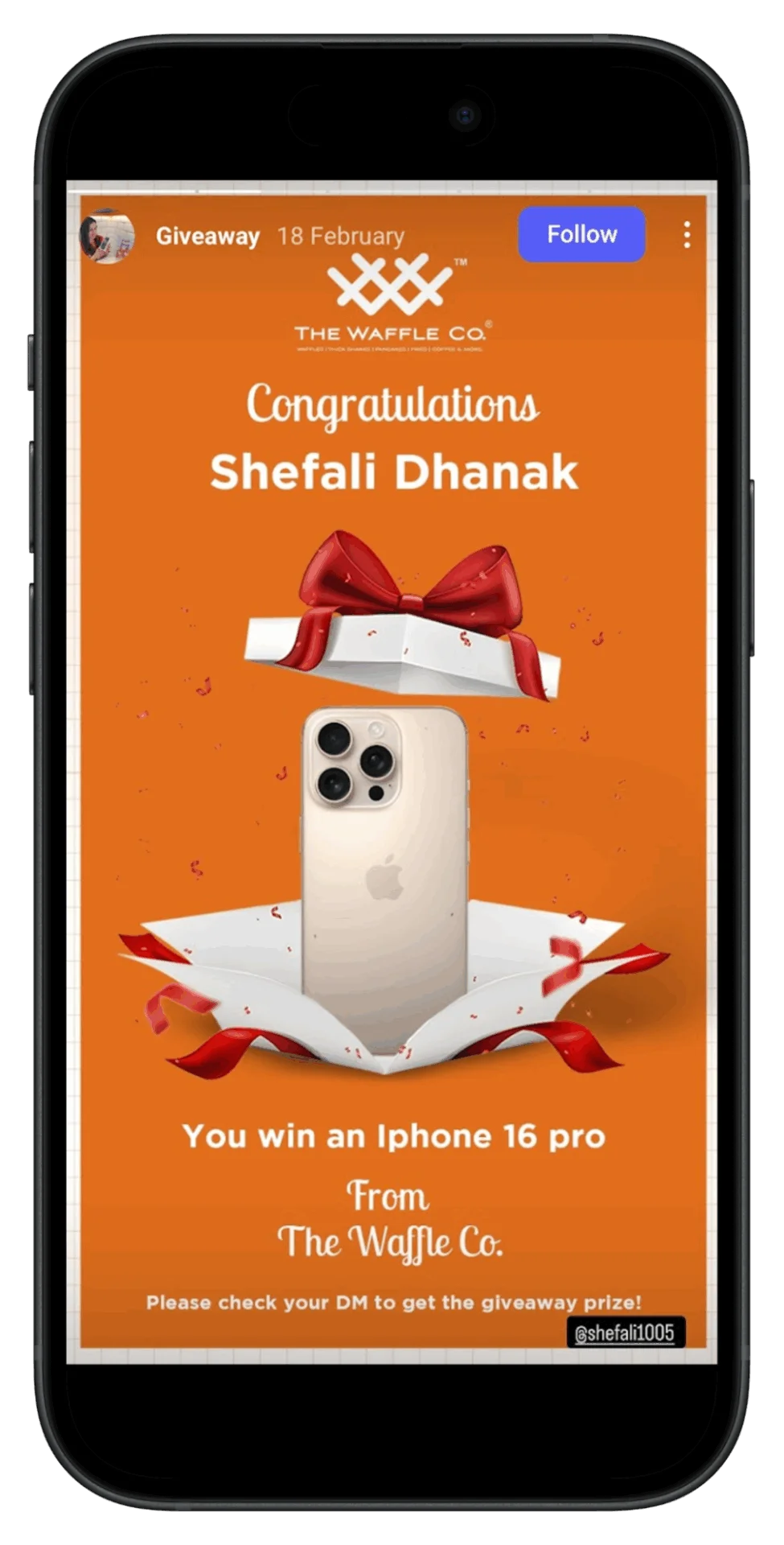 Example of an Instagram Story announcing a giveaway winner for an iPhone 16 Pro, showcasing social proof and prize legitimacy for The Waffle Co