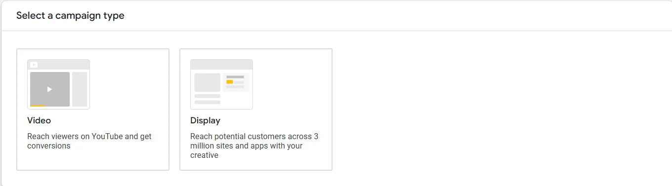 Now select YouTube ad type from videos ads or display ads Now select YouTube ad type from videos ads or display ads