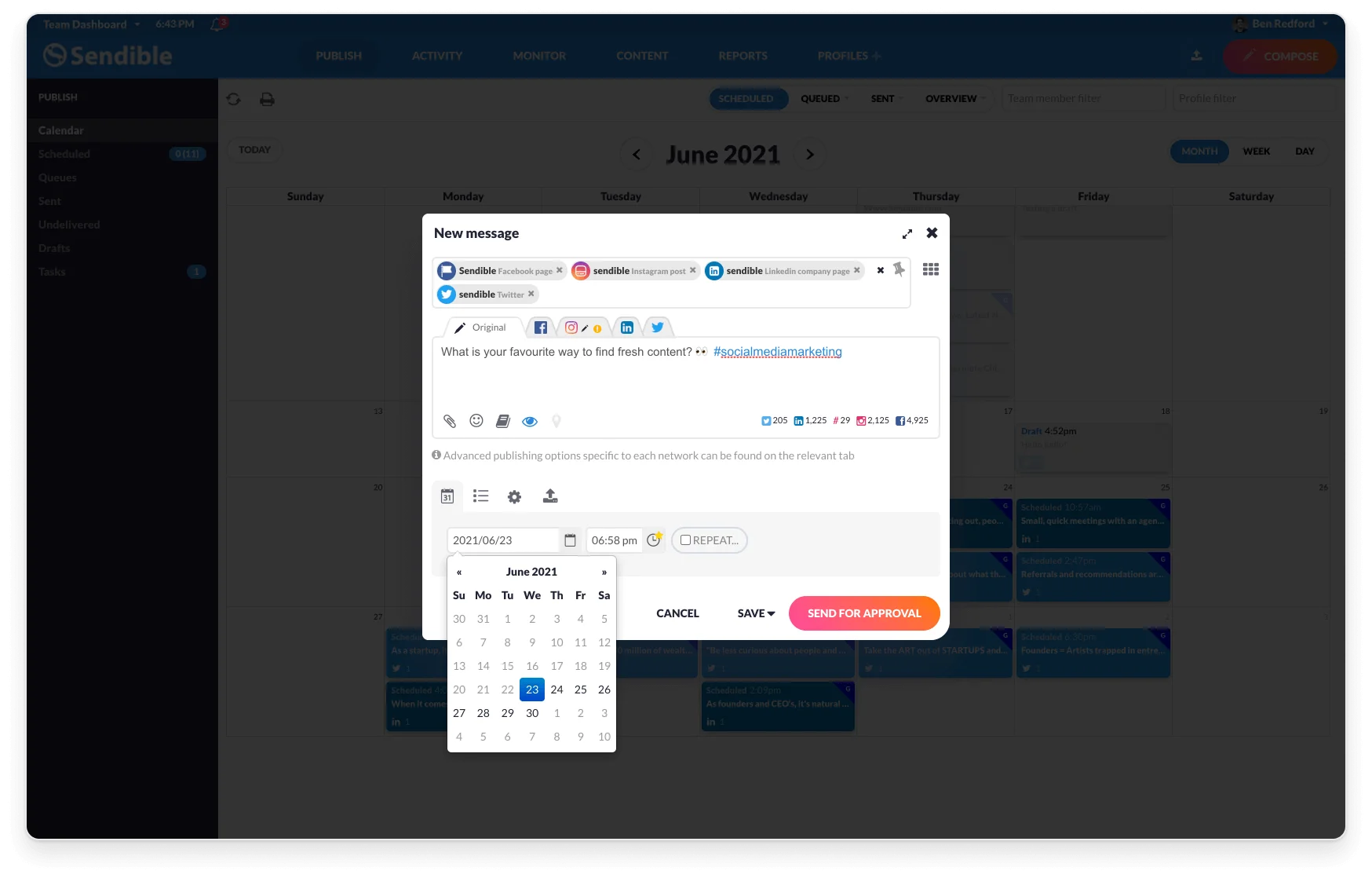Sendible's compose window over a monthly calendar with per-network previews and a Send-for-approval button Sendible's compose window over a monthly calendar with per-network previews and a Send-for-approval button
