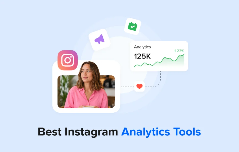 Best Instagram Analytics Tools