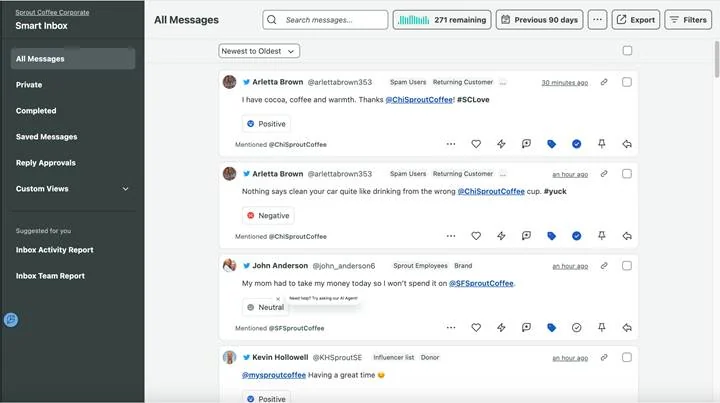 Sprout Social's Smart Inbox in the All Messages view, with messages from several networks in a single feed. Sprout Social's Smart Inbox in the All Messages view, with messages from several networks in a single feed.
